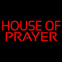 House Of Prayer Neon Skilt