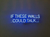 IF THESE WALLS COULD TALK Neon Skilt