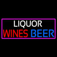 Liquors Wines Beer With Pink Border Neon Skilt