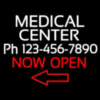 Medical Center Now Open Neon Skilt