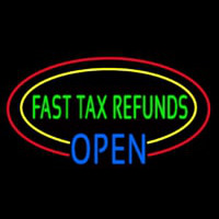 Oval Fast Ta  Refunds Blue Open Neon Skilt