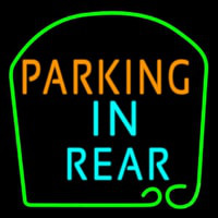 Parking In Rear Neon Skilt