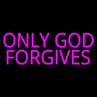 Pink Only God Forgives Neon Skilt