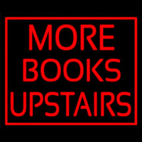 Red Border More Books Upstairs Neon Skilt