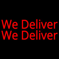 Red We Deliver Neon Skilt