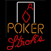 Strohs Poker Squver Ace Beer Sign Neon Skilt