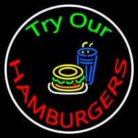 Try Our Hamburgers Circle Neon Skilt