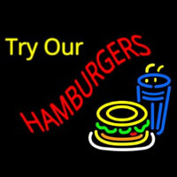 Try Our Hamburgers Neon Skilt