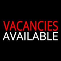 Vacancies Available Neon Skilt