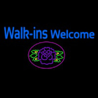 Walk Ins Welcome Flower Neon Skilt