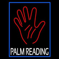 White Palm Reading Blue Border Neon Skilt