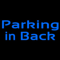 Custom Parking In Back 1 Neon Skilt