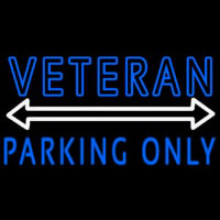 Veteran Parking Only Neon Skilt