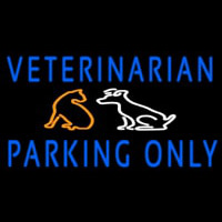 Veterinarian Parking Only Neon Skilt